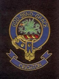 Crichton clan crest badge - God Send Grace