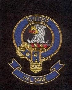 Haldane clan crest badge - Suffer