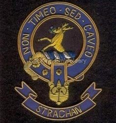 Strachain clan crest badge - Non Timeo Sed Caveo